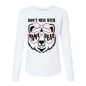 Dont Mess With Mama Bear Proud Mom Day Funny Mothers Day Womens Cotton Relaxed Long Sleeve T-Shirt