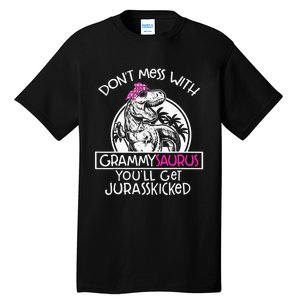 Don't Mess With Grammysaurus You'll Get Jurasskicked Tall T-Shirt