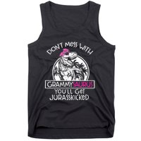 Don't Mess With Grammysaurus You'll Get Jurasskicked Tank Top