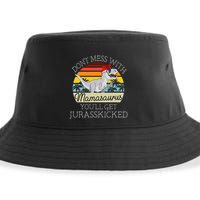 Dont Mess With Mamasaurus Youll Get Jurasskicked Sustainable Bucket Hat