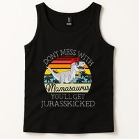 Dont Mess With Mamasaurus Youll Get Jurasskicked Tank Top