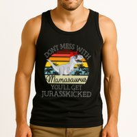 Dont Mess With Mamasaurus Youll Get Jurasskicked Tank Top