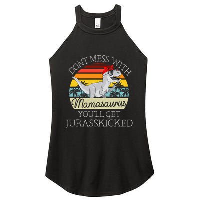 Dont Mess With Mamasaurus Youll Get Jurasskicked Women's Perfect Tri Rocker Tank
