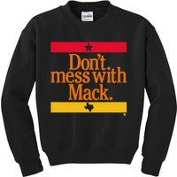 Don't Mess With Mattress Mack Houston Baseball Kids Sweatshirt