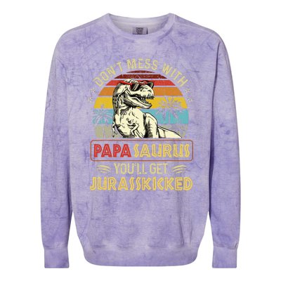 Dont Mess With Papasaurus Youll Get Jurasskicked Colorblast Crewneck Sweatshirt