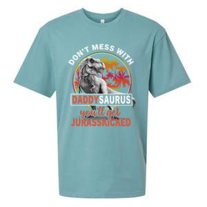 DonT Mess With Daddysaurus YouLl Get Jurasskicked Meaningful Gift Sueded Cloud Jersey T-Shirt