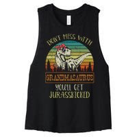 Dont Mess With Grandmasaurus Youll Get Jurasskicked Women's Racerback Cropped Tank