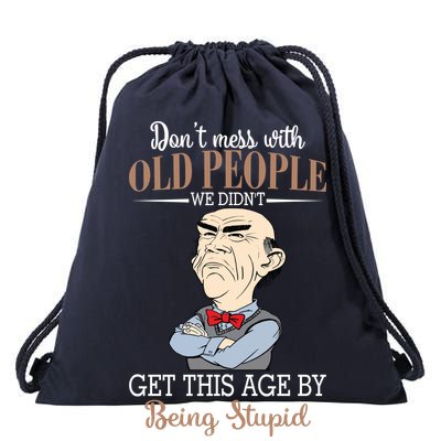 Don't Mess With Old People Old Man Drawstring Bag