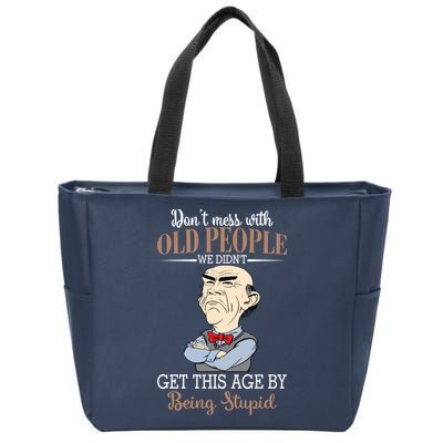 Don't Mess With Old People Old Man Zip Tote Bag