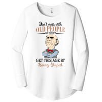 Don't Mess With Old People Old Man Women's Perfect Tri Tunic Long Sleeve Shirt