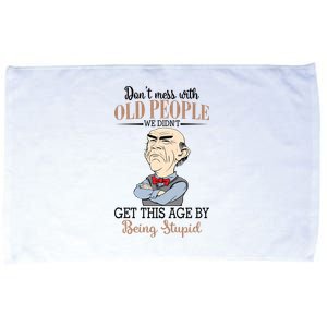 Don't Mess With Old People Old Man Microfiber Hand Towel