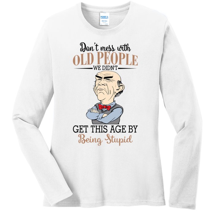 Don't Mess With Old People Old Man Ladies Long Sleeve Shirt