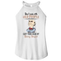 Don't Mess With Old People Old Man Women's Perfect Tri Rocker Tank