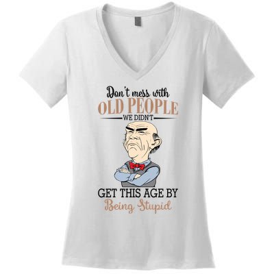 Don't Mess With Old People Old Man Women's V-Neck T-Shirt