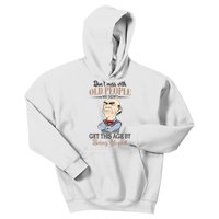 Don't Mess With Old People Old Man Kids Hoodie