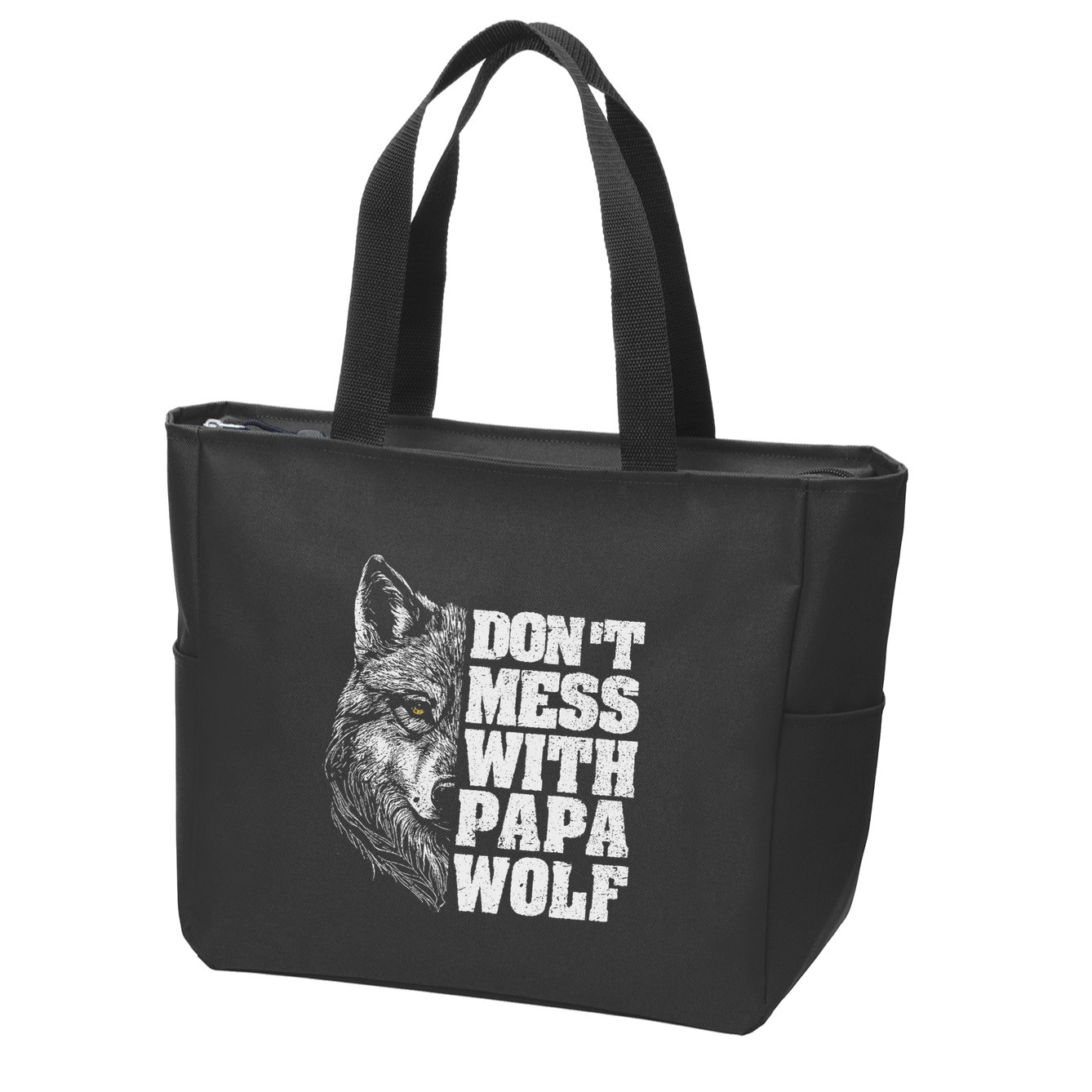 DonT Mess With Papa Wolf Dad For FatherS Day Zip Tote Bag