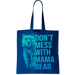 Dont Mess With Mama Bear Cute Gift Tote Bag