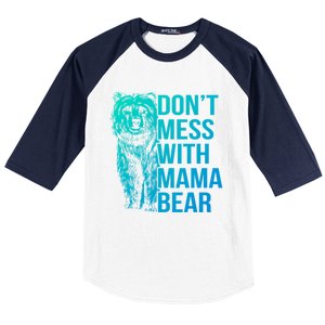 Dont Mess With Mama Bear Cute Gift Baseball Sleeve Shirt