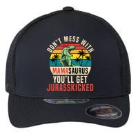 DON’T MESS WITH MAMASAURUS Flexfit Unipanel Trucker Cap
