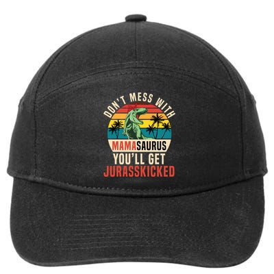 DON’T MESS WITH MAMASAURUS 7-Panel Snapback Hat