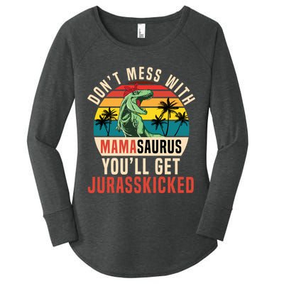 DON’T MESS WITH MAMASAURUS Women's Perfect Tri Tunic Long Sleeve Shirt