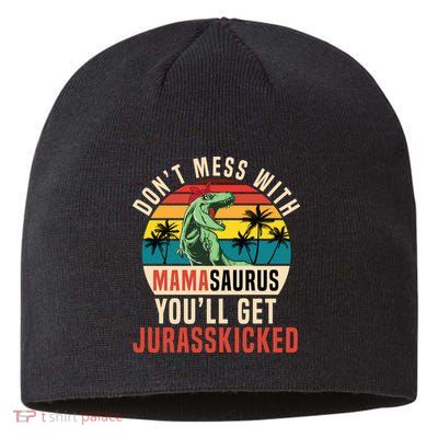 DON’T MESS WITH MAMASAURUS Sustainable Beanie