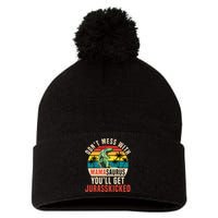 DON’T MESS WITH MAMASAURUS Pom Pom 12in Knit Beanie