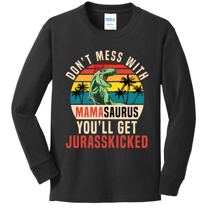 DON’T MESS WITH MAMASAURUS Kids Long Sleeve Shirt