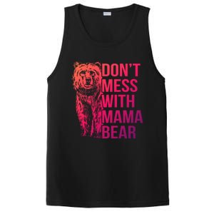 Dont Mess With Mama Bear Cute Gift PosiCharge Competitor Tank