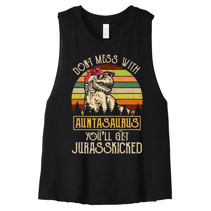 Don’t Mess With Auntasaurus Funny Dinosaur Aunt Vintage Women's Racerback Cropped Tank