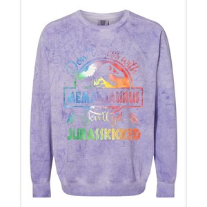 Don't Mess With MemawSAURUS You'll Get Jurasskicked Colorblast Crewneck Sweatshirt