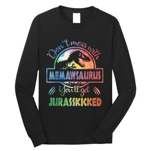 Don't Mess With MemawSAURUS You'll Get Jurasskicked Long Sleeve Shirt