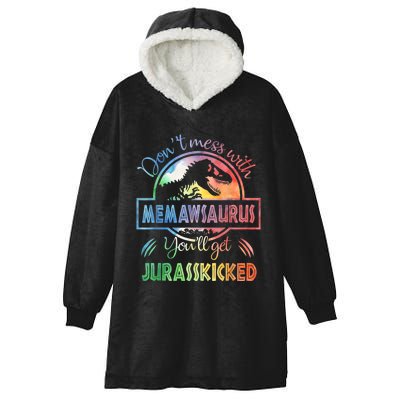 Don't Mess With MemawSAURUS You'll Get Jurasskicked Hooded Wearable Blanket