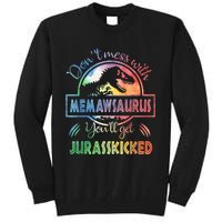 Don't Mess With MemawSAURUS You'll Get Jurasskicked Tall Sweatshirt