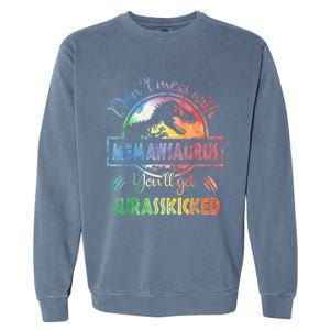 Don't Mess With MemawSAURUS You'll Get Jurasskicked Garment-Dyed Sweatshirt