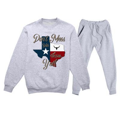 Dont Mess With Vintage Texas Pride Longhorn Lone Star State Premium Crewneck Sweatsuit Set