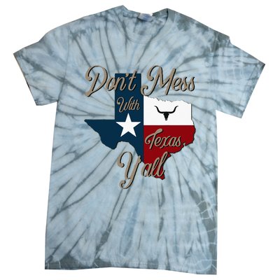 Dont Mess With Vintage Texas Pride Longhorn Lone Star State Tie-Dye T-Shirt