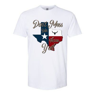 Dont Mess With Vintage Texas Pride Longhorn Lone Star State Softstyle CVC T-Shirt