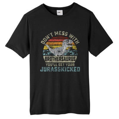 Dont Mess With Brothersaurus Youll Get Jurasskicked Tall Fusion ChromaSoft Performance T-Shirt