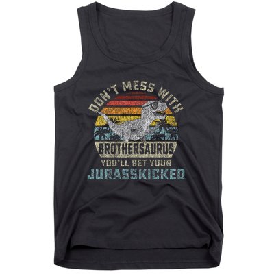 Dont Mess With Brothersaurus Youll Get Jurasskicked Tank Top