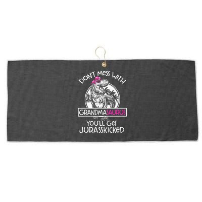 Dont Mess With Grandmasaurus Youll Get Jurasskicked Large Microfiber Waffle Golf Towel