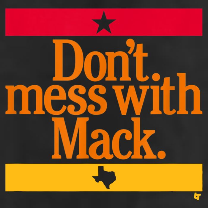Don't Mess With Mattress Mack Houston Baseball 7 Panel Mesh Trucker Snapback Hat