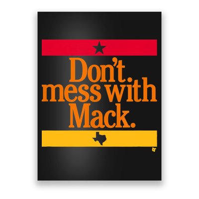 Don't Mess With Mattress Mack Houston Baseball Poster