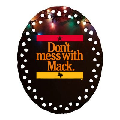 Don't Mess With Mattress Mack Houston Baseball Ceramic Oval Ornament