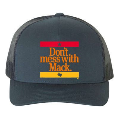 Don't Mess With Mattress Mack Houston Baseball Yupoong Adult 5-Panel Trucker Hat