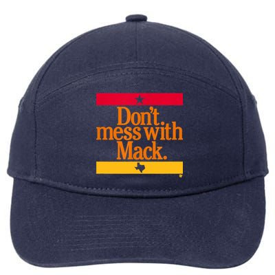 Don't Mess With Mattress Mack Houston Baseball 7-Panel Snapback Hat