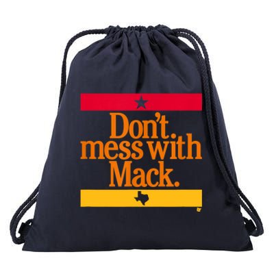 Don't Mess With Mattress Mack Houston Baseball Drawstring Bag