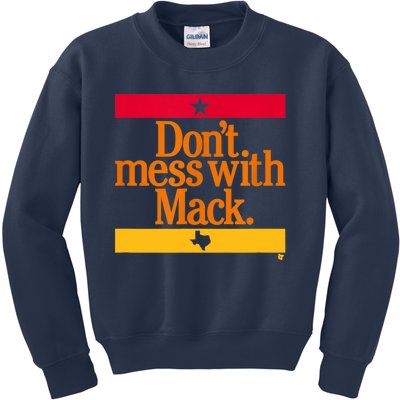 Don't Mess With Mattress Mack Houston Baseball Kids Sweatshirt