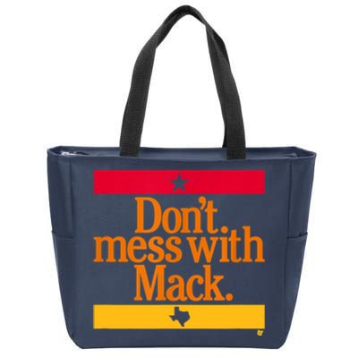 Don't Mess With Mattress Mack Houston Baseball Zip Tote Bag