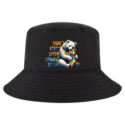 DonT Mess With Mama Bear Mama Mom Bear Support Autism Gift Cool Comfort Performance Bucket Hat